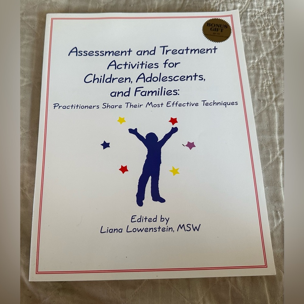 Assessment and treatment activities for children, adolescents, and families! New